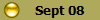 Sept 08
